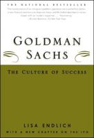 Goldman Sachs : The Culture of Success