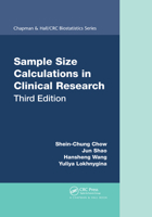 Sample Size Calculations in Clinical Research (Biostatistics, 11)