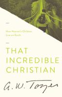 That Incredible Christian