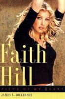 Faith Hill: Piece of My Heart