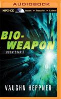 Bio-Weapon