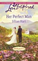 Her Perfect Man (The McKaslin Clan: Series #3, Book #7) 0373813694 Book Cover