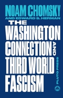 The Washington Connection and Third World Fascism