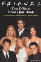 Friends: The Official Trivia Guide