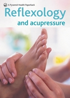 New Pyramid Reflexology & Accupressure (Pyramid Paperbacks)