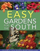 Easy Gardens for the South