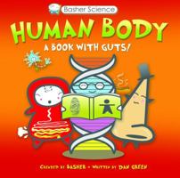 Human Body: A Book with Guts!