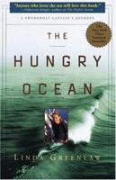 The Hungry Ocean: A Swordboat Captain's Journey