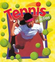 Tennis in Action (Sports in Action)