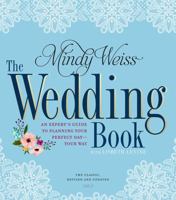 The Wedding Book: The Big Book for Your Big Day