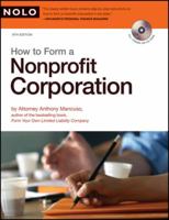 How to Form a Nonprofit Corporation (How to Form Your Own Nonprofit Corporation)