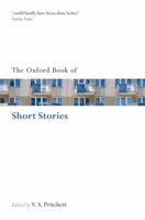 The Oxford Book of Short Stories (Oxford Books of Prose)