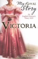 Victoria: May Blossom of Britannia, England, 1829