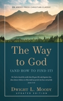 The Way to God and How to Find It