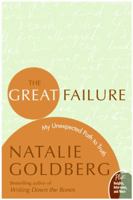 The Great Failure: A Bartender, A Monk, and My Unlikely Path to Truth 0060816120 Book Cover