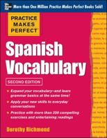 Practice Makes Perfect: Spanish Vocabulary