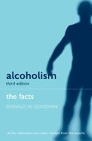 Alcoholism: the Facts