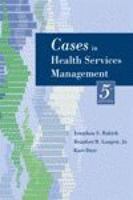 Cases in Health Services Management