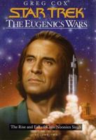 The Eugenics Wars, Vol. 2:  The Rise and Fall of Khan Noonien Singh (Star Trek, Giant Novel 16)