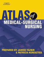 Atlas of Medical-Surgical Nursing