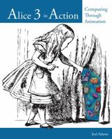 Alice in Action: Computing Through Animation