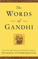 The Words of Gandhi