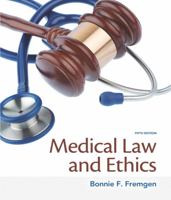 Medical Law and Ethics