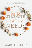 Daily Strength for Daily Needs