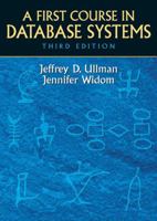 A First Course in Database Systems