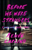 Before We Were Strangers