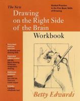 Drawing on the Right Side of the Brain Workbook: The Definitive, Updated 2nd Edition