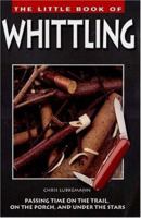 The Little Book of Whittling