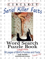 Circle It, Serial Killer Facts, Word Search, Puzzle Book