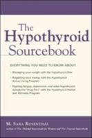 The Hypothyroid Sourcebook