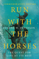 Run With the Horses