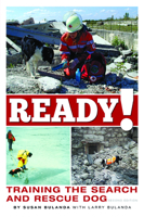 Ready! The Training of the Search and Rescue Dog