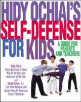 Hidy Ochiai's Self-Defense for Kids 0809228939 Book Cover