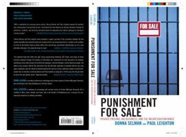 Punishment for Sale: Private Prisons, Big Business, and the Incarceration Binge