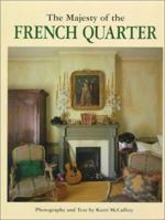 The Majesty of the French Quarter (Majesty Architecture)