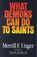 What Demons Can Do to Saints