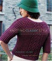 Knitting Classic Style: 35 Modern Designs Inspired by Fashion's Archives