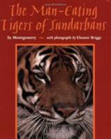 The Man-Eating Tigers of Sundarbans