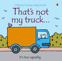 That's Not My Truck (Touchy-Feely)