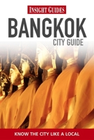 Insight City Guide Bangkok with Map (Insight City Guide Bangkok)