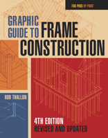 Graphic Guide to Frame Construction