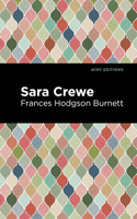 Sara Crewe; or What Happened at Miss Minchin's 0590423231 Book Cover