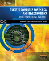 Guide to Computer Forensics and Investigations