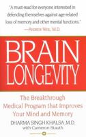 Brain Longevity: The Breakthrough Medical Program that Improves Your Mind and Memory