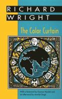 The Color Curtain: A Report on the Bandung Conference (Banner Books) 023477374X Book Cover