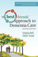 The Best Friends Approach to Alzheimer's Care